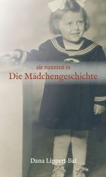 sie nannten es Die Mädchengeschichte Cover des Buches sie nannten es Die Mädchengeschichte (ISBN: 9783347038820)