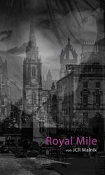 Royal Mile - Mein Schritt aus den Schatten Cover des Buches Royal Mile - Mein Schritt aus den Schatten (ISBN: 9783347040090)