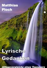 Lyrische Gedanken Cover des Buches Lyrische Gedanken (ISBN: 9783347045088)