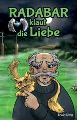 Radabar klaut die Liebe - Teil 1 Cover des Buches Radabar klaut die Liebe - Teil 1 (ISBN: 9783347062191)