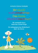 Bir küçük mutluolmakkitapı Cover des Buches Bir küçük mutluolmakkitapı (ISBN: 9783347074361)