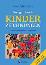 Einzigartiges in Kinderzeichnungen Cover des Buches Einzigartiges in Kinderzeichnungen (ISBN: 9783347094451)