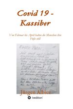 covid 19 - Kassiber Cover des Buches covid 19 - Kassiber (ISBN: 9783347097957)