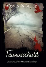 Taunusschuld Cover des Buches Taunusschuld (ISBN: 9783347100510)