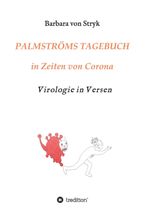 Palmströms Tagebuch in Zeiten von Corona Cover des Buches Palmströms Tagebuch in Zeiten von Corona (ISBN: 9783347103214)