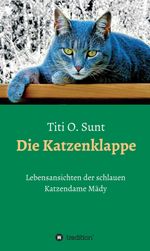 Die Katzenklappe Cover des Buches Die Katzenklappe (ISBN: 9783347105447)