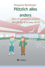 Plötzlich alles anders Cover des Buches Plötzlich alles anders (ISBN: 9783347107571)
