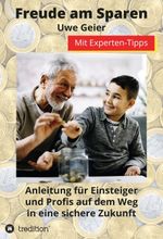 Freude am Sparen Cover des Buches Freude am Sparen (ISBN: 9783347109377)