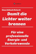 Damit die Lichter weiter brennen Cover des Buches Damit die Lichter weiter brennen (ISBN: 9783347112797)