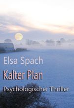 Kalter Plan Cover des Buches Kalter Plan (ISBN: 9783347115729)