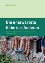 Die unerwartete Nähe des Anderen Cover des Buches Die unerwartete Nähe des Anderen (ISBN: 9783347139596)