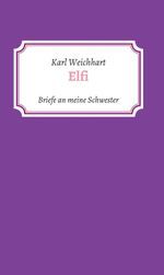 Elfi Cover des Buches Elfi (ISBN: 9783347148611)