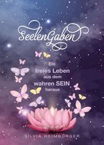 SeelenGaben Cover des Buches SeelenGaben (ISBN: 9783347155879)