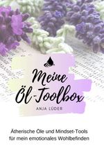 Meine Öl-Toolbox Cover des Buches Meine Öl-Toolbox (ISBN: 9783347161405)