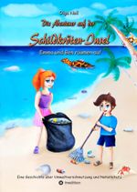 Die Abenteuer auf der Schildkröten-Insel Cover des Buches Die Abenteuer auf der Schildkröten-Insel (ISBN: 9783347165779)