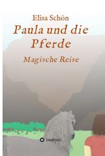 Paula und die Pferde Cover des Buches Paula und die Pferde (ISBN: 9783347178335)