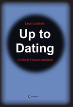 Up to Dating Cover des Buches Up to Dating (ISBN: 9783347181465)