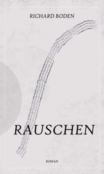 Rauschen Cover des Buches Rauschen (ISBN: 9783347185500)