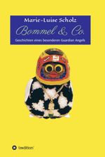 Bommel & Co. Cover des Buches Bommel & Co. (ISBN: 9783347186057)