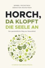 Horch, da klopft die Seele an! Cover des Buches Horch, da klopft die Seele an! (ISBN: 9783347188815)