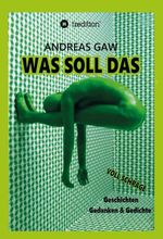Was soll das Cover des Buches Was soll das (ISBN: 9783347197053)