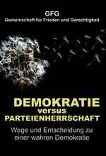 Demokratie versus Parteienherrschaft Cover des Buches Demokratie versus Parteienherrschaft (ISBN: 9783347211650)