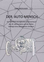 Der Auto-Mensch Cover des Buches Der Auto-Mensch (ISBN: 9783347214606)