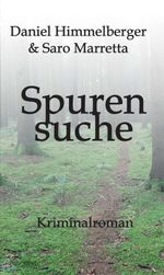 Spurensuche Cover des Buches Spurensuche (ISBN: 9783347222779)