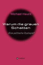 Warum die grauen Schatten Cover des Buches Warum die grauen Schatten (ISBN: 9783347223929)
