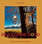 Das kleine Gold Cover des Buches Das kleine Gold (ISBN: 9783347224032)