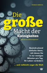 Die große Macht der Kleinigkeiten Cover des Buches Die große Macht der Kleinigkeiten (ISBN: 9783347235403)