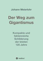 Der Weg zum Gigantismus Cover des Buches Der Weg zum Gigantismus (ISBN: 9783347246393)