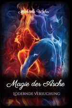 Magie der Asche Cover des Buches Magie der Asche (ISBN: 9783347246836)