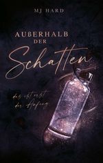 Außerhalb der Schatten Cover des Buches Außerhalb der Schatten (ISBN: 9783347247512)