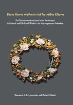 Diese Krone weihten tief betrübte Eltern Cover des Buches Diese Krone weihten tief betrübte Eltern (ISBN: 9783347247901)