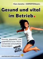 Gesund und vital im Betrieb Cover des Buches Gesund und vital im Betrieb (ISBN: 9783347252455)