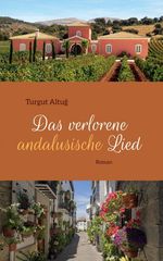 Das verlorene andalusische Lied Cover des Buches Das verlorene andalusische Lied (ISBN: 9783347264960)
