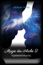 Magie der Asche 2 Cover des Buches Magie der Asche 2 (ISBN: 9783347275362)