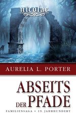 Nicolae - Abseits der Pfade Cover des Buches Nicolae - Abseits der Pfade (ISBN: 9783347280434)