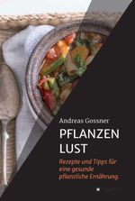 PFLANZENLUST Cover des Buches PFLANZENLUST (ISBN: 9783347307841)