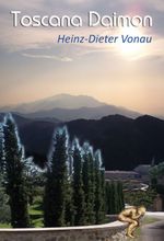 Toscana Daimon Cover des Buches Toscana Daimon (ISBN: 9783347320970)