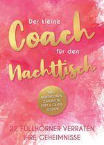 Der kleine Coach für den Nachttisch Cover des Buches Der kleine Coach für den Nachttisch (ISBN: 9783347323452)