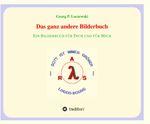 Das ganz andere Bilderbuch Cover des Buches Das ganz andere Bilderbuch (ISBN: 9783347326323)