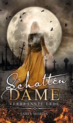 SCHATTENDAME Cover des Buches SCHATTENDAME (ISBN: 9783347352162)