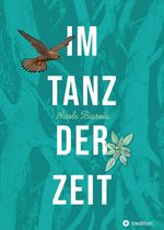 Im Tanz der Zeit Cover des Buches Im Tanz der Zeit (ISBN: 9783347358195)