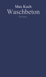 Waschbeton Cover des Buches Waschbeton (ISBN: 9783347370739)