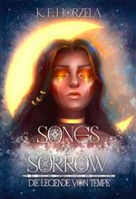 Songs of Sorrow Cover des Buches Songs of Sorrow (ISBN: 9783347376199)