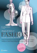 Shapes & Styles of Fashion - Formen und Stile der Mode Cover des Buches Shapes & Styles of Fashion - Formen und Stile der Mode (ISBN: 9783347382213)