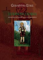 LEDERHOSN-LAUSBUA Cover des Buches LEDERHOSN-LAUSBUA (ISBN: 9783347383913)
