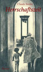 Herrschaftszeit Cover des Buches Herrschaftszeit (ISBN: 9783347384835)